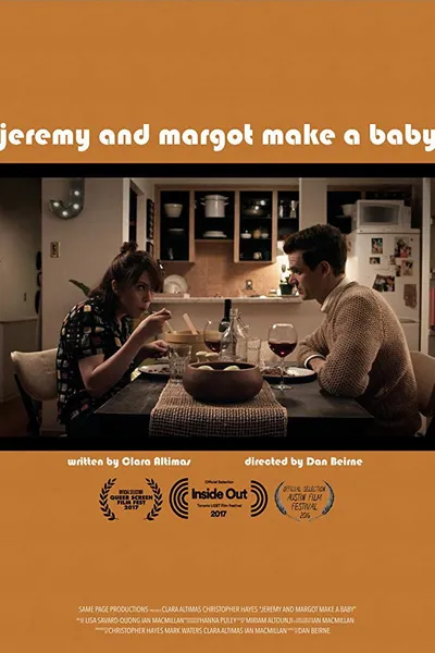 Jeremy and Margot Make a Baby