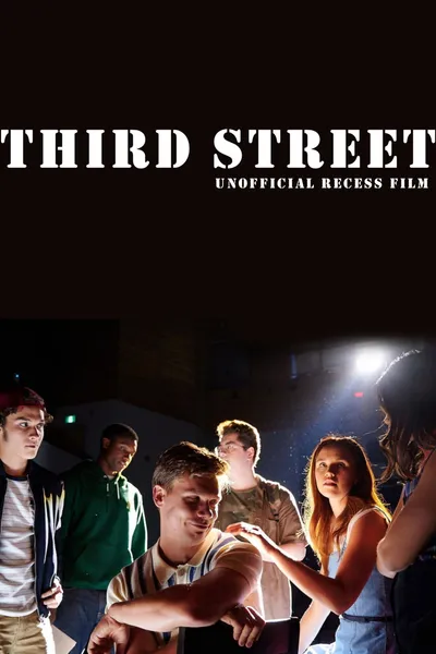 Recess: Third Street
