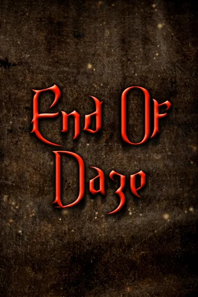 End of Daze
