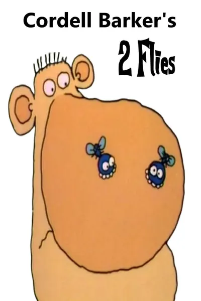 2 Flies
