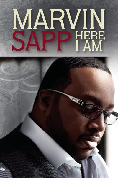 Marvin Sapp: Here I Am