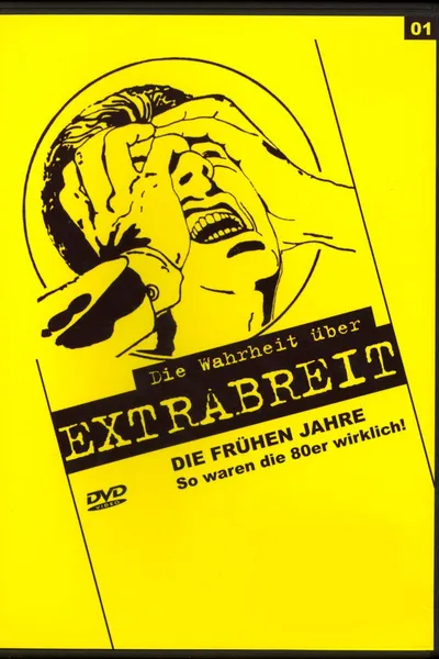 Die Wahrheit über Extrabreit