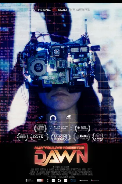 May You Live To See The Dawn