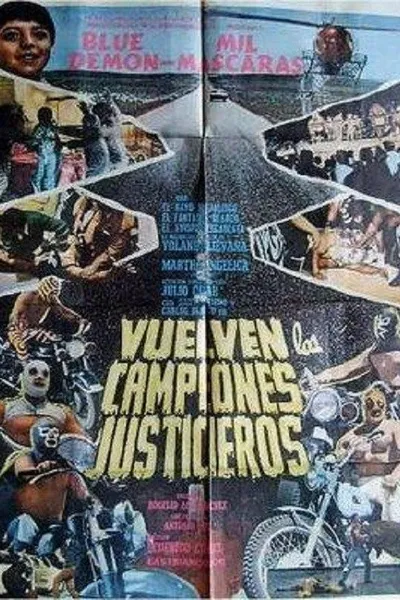 Vuelven Los Campeones Justicieros