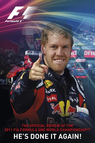 He's Done It Again: The Official Review Of The 2011 FIA Formula One World Championship
