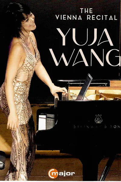 Yuja Wang - The Vienna Recital