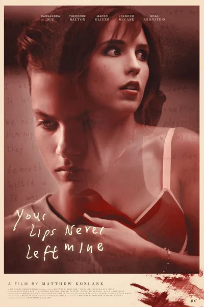 Your Lips Never Left Mine