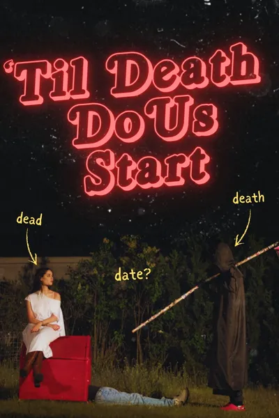 'Til Death Do Us Start