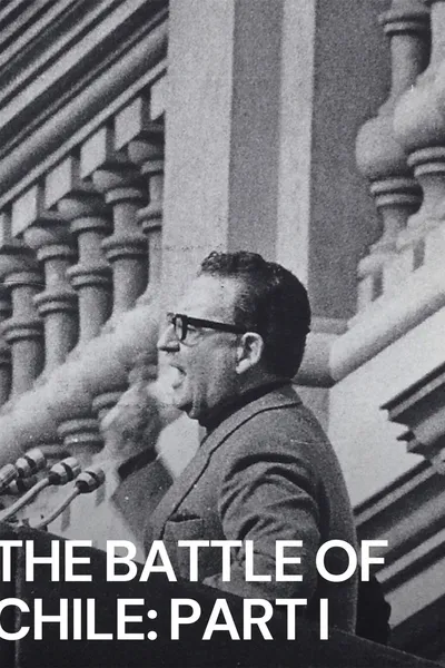 The Battle of Chile: Part I