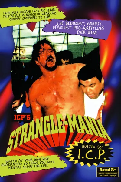 ICP's Strangle-Mania