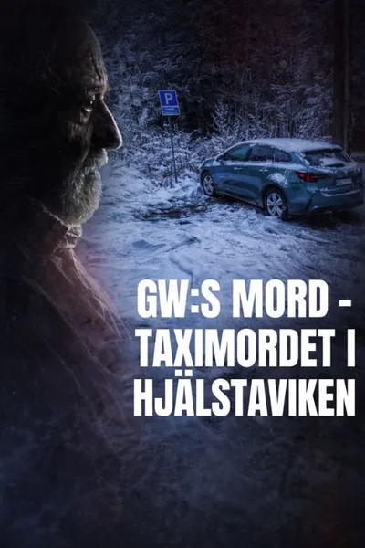 GW:s mord – Taximordet i Hjälstaviken