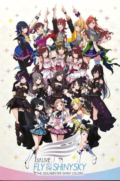 THE IDOLM@STER SHINY COLORS 1stLIVE FLY TO THE SHINY SKY