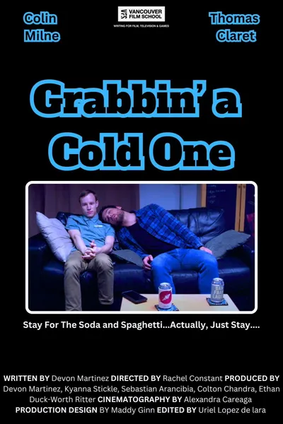 Grabbin a Cold One