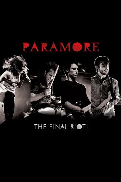 Paramore: The Final Riot!
