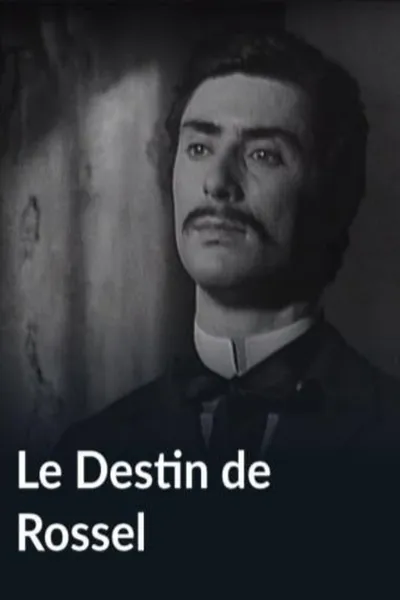Le Destin de Rossel