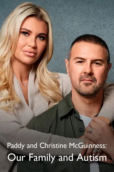 Paddy and Christine McGuinness: Our Family and Autism