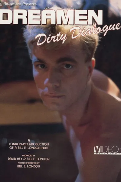 Dreamen:  Dirty Dialogue