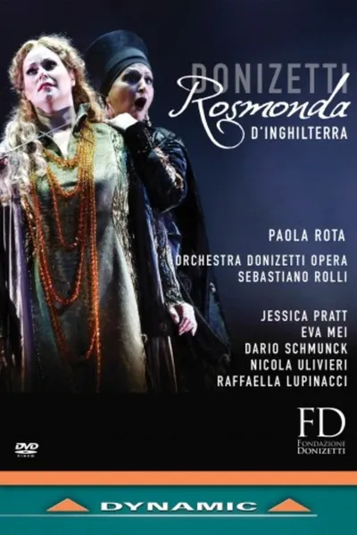 Donizetti: Rosmonda d’Inghilterra
