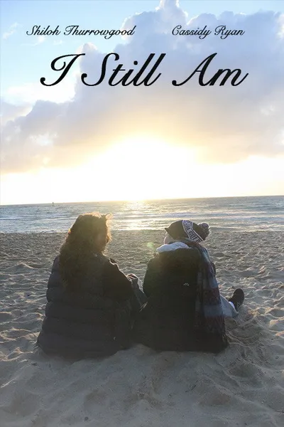I Still Am