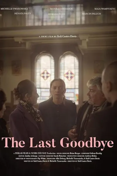 The Last Goodbye