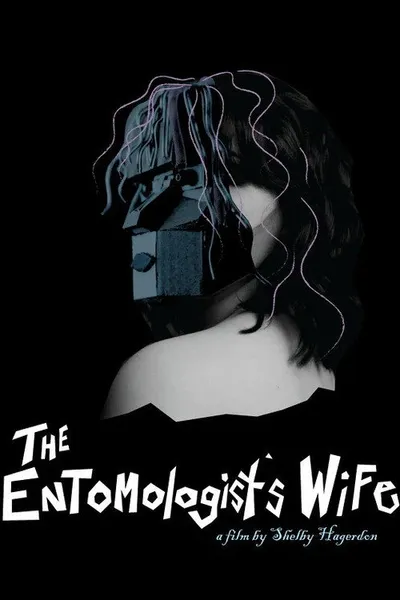 The Entomologist's Wife