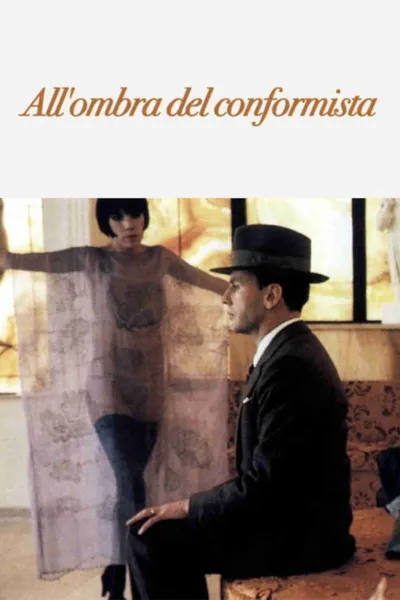 In the Shade of the Conformist