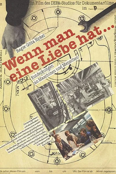 Wenn man eine Liebe hat