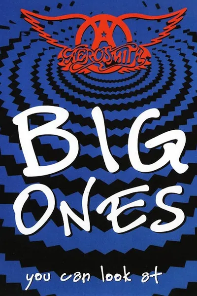 Aerosmith:  Big Ones You Can Look At