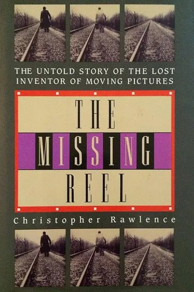 The Missing Reel