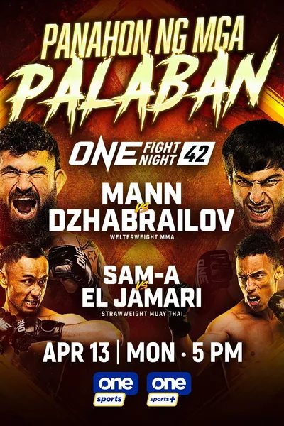 ONE Fight Night 42: Mann vs. Dzhabrailov