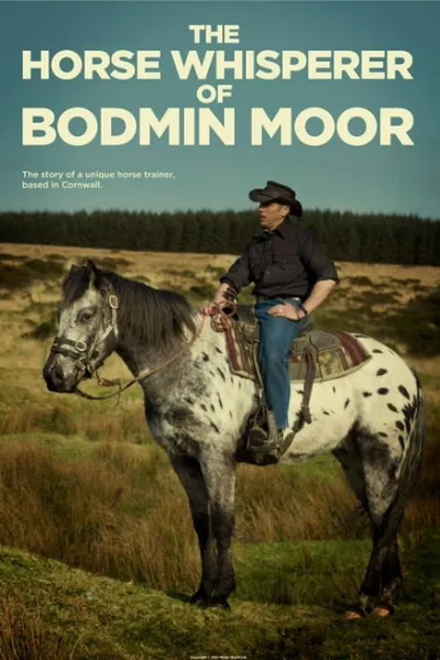 The Horse Whisperer of Bodmin Moor