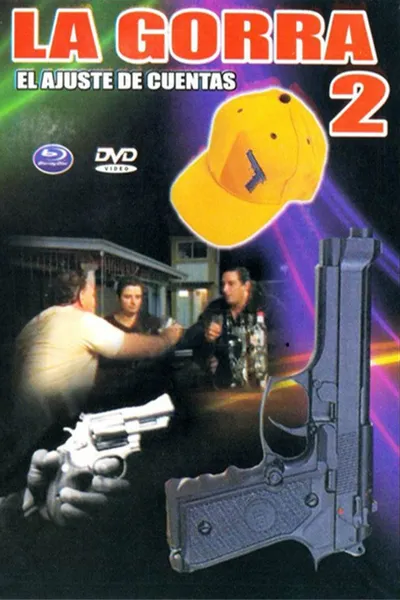 La gorra 2 (El ajuste de cuentas)