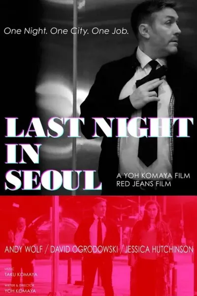 Last Night in Seoul