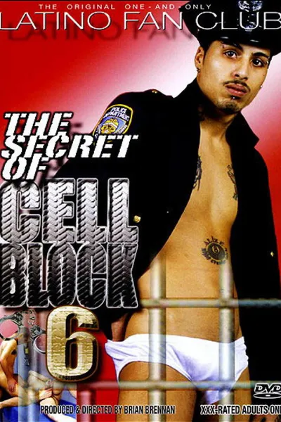 The Secret of Cell Block 6