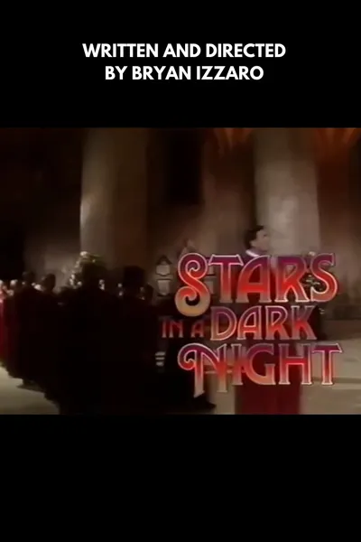 Stars In A Dark Night