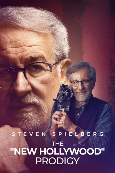 Steven Spielberg, the “New Hollywood” Prodigy