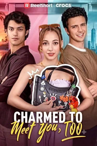Charmed To Meet You, Too