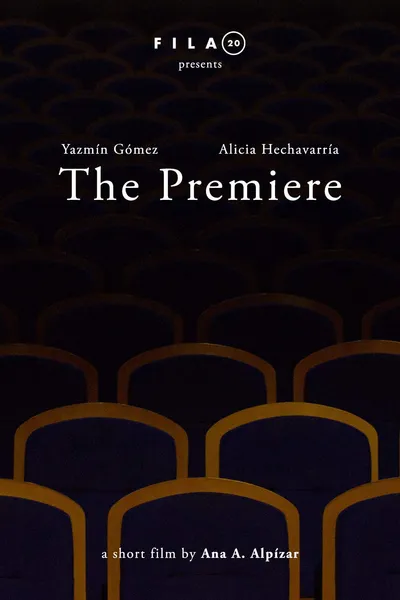 The Premiere