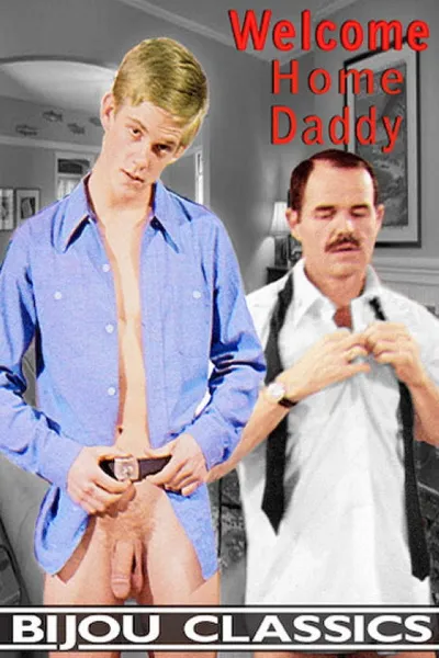 Welcome Home Daddy