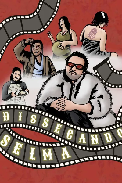 Dissecando Selma
