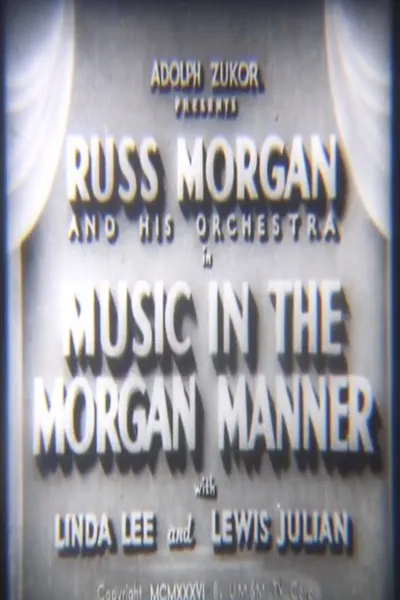 Music in the Morgan Manner