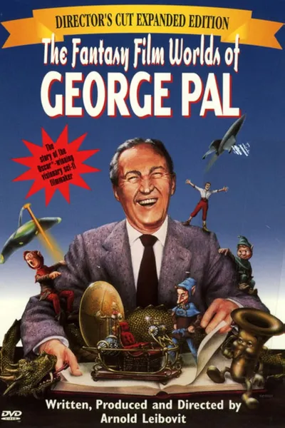 The Fantasy Film Worlds of George Pal