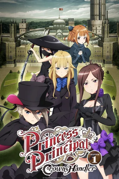 Princess Principal Crown Handler: Chapter 1