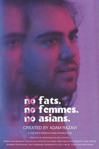 No Fats. No Femmes. No Asians.
