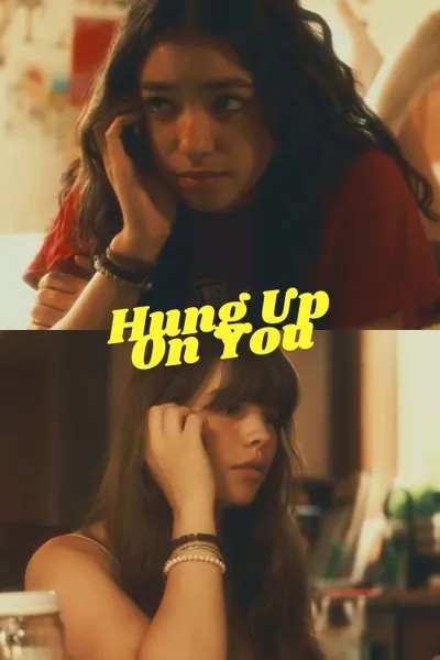 Hung Up On You
