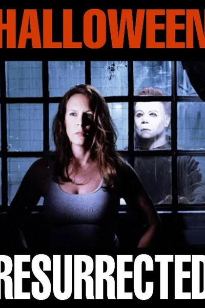 Halloween: Resurrected