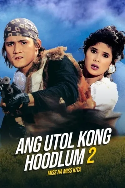 Miss na Miss na Kita: Ang Utol Kong Hoodlum Part 2