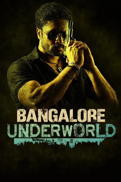 Bangalore Underworld