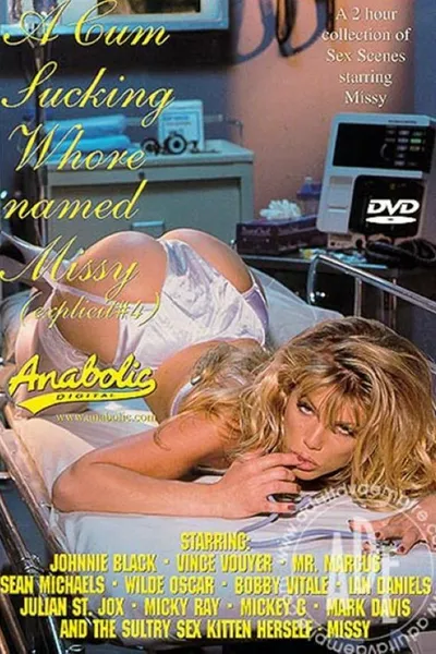 A Cum Sucking Whore Named Missy