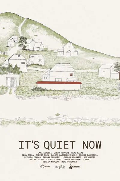 It's Quiet Now